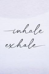 Тениска – Inhale Exhale – Бяла